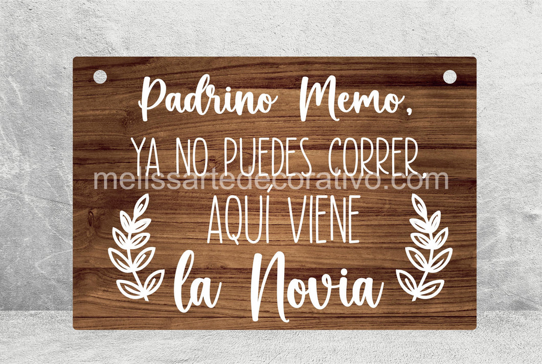 Pajecito Ya no puedes correr aquí viene la novia✨ Impreso